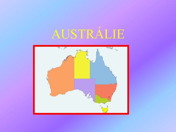 AUSTRÁLIE 