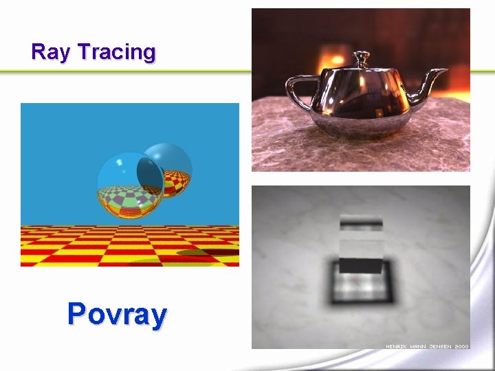 Ray Tracing Povray Ray Tracing Povray