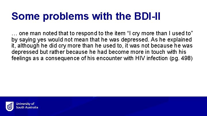 Some problems with the BDI-II … one man noted that to respond to the
