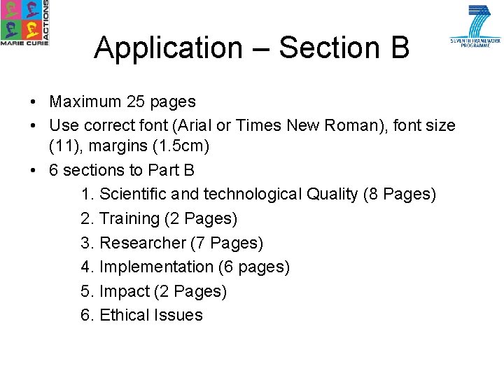 Application – Section B • Maximum 25 pages • Use correct font (Arial or