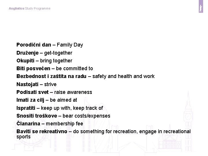 Anglistics Study Programme Porodični dan – Family Day Druženje – get-together Okupiti – bring