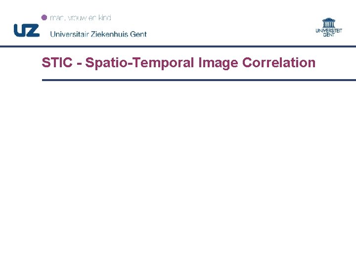 STIC - Spatio-Temporal Image Correlation 41 