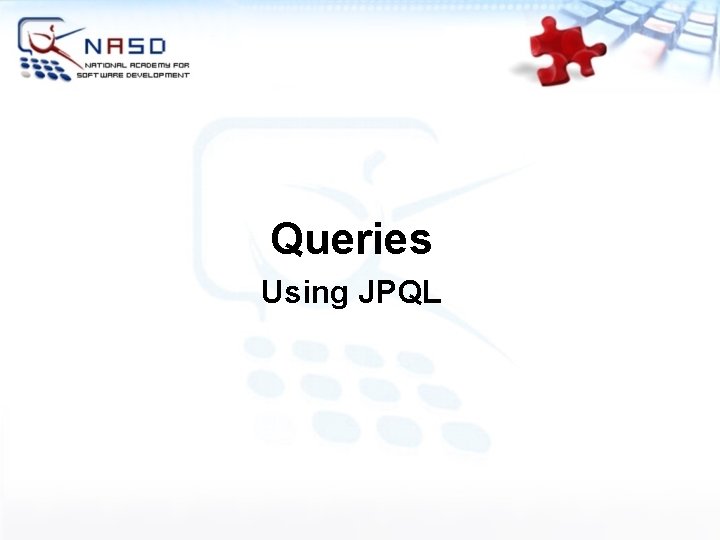 Queries Using JPQL 