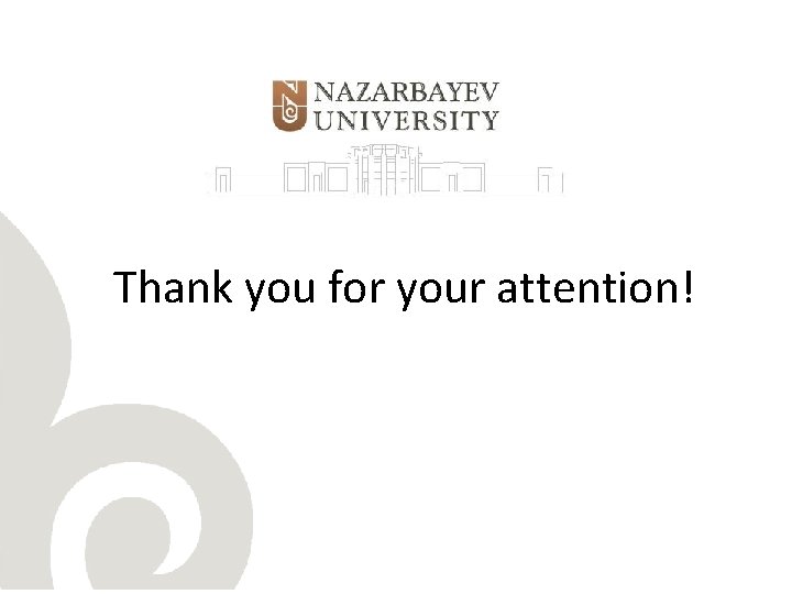 Thank you for your attention! 