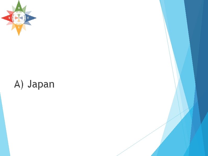 A) Japan A) Japan