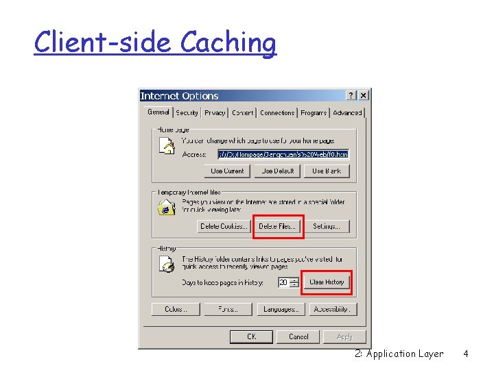 Client-side Caching 2: Application Layer 4 
