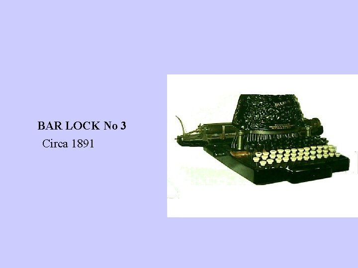 BAR LOCK No 3 Circa 1891 