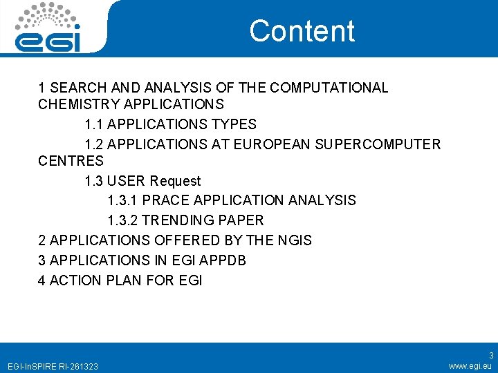 Content 1 SEARCH AND ANALYSIS OF THE COMPUTATIONAL CHEMISTRY APPLICATIONS 1. 1 APPLICATIONS TYPES