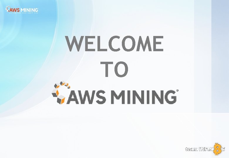 WELCOME TO 