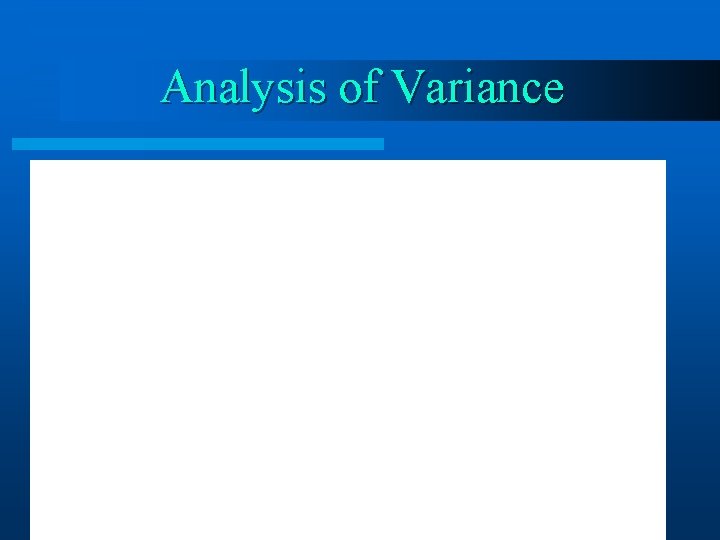 Analysis of Variance 