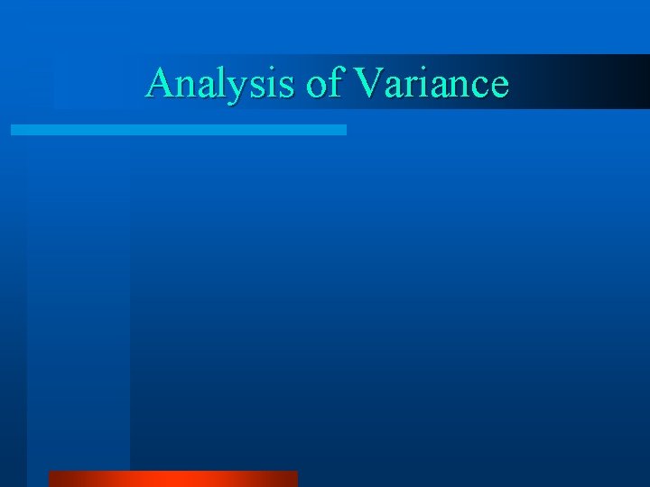 Analysis of Variance 