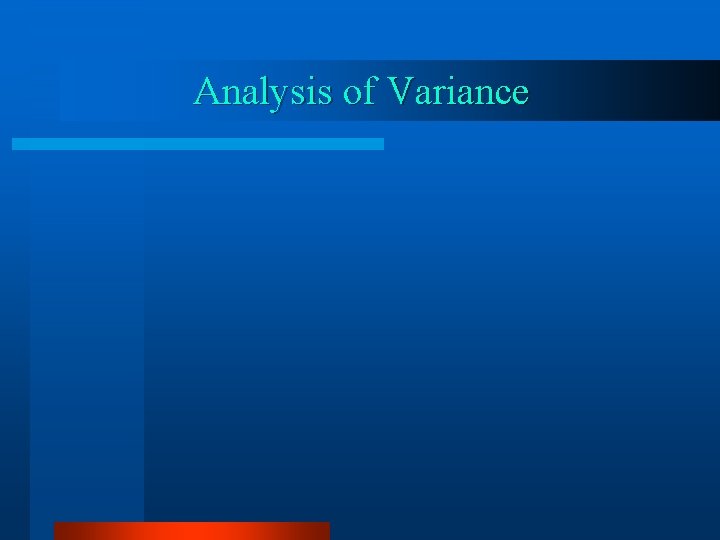 Analysis of Variance 