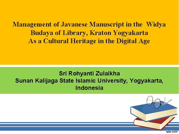 Management of Javanese Manuscript in the Widya Budaya of Library, Kraton Yogyakarta As a