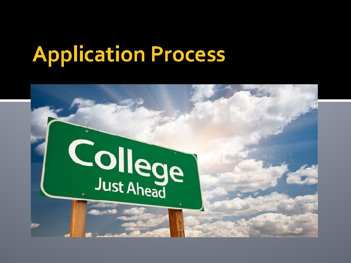 Application Process 