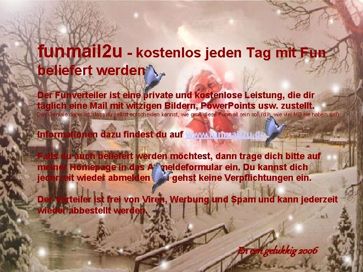 funmail 2 u - kostenlos jeden Tag mit Fun beliefert werden Der Funverteiler ist