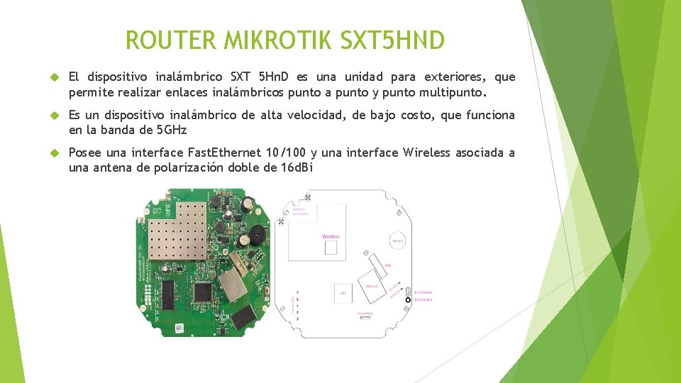 ROUTER MIKROTIK SXT 5 HND El dispositivo inalámbrico SXT 5 Hn. D es una