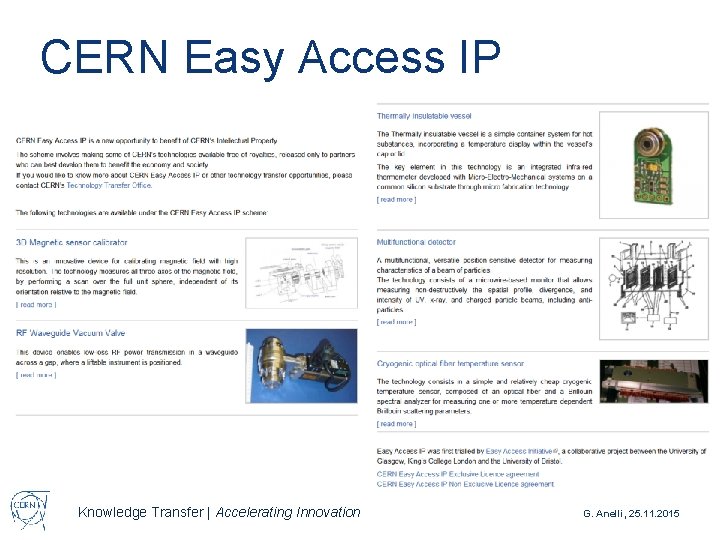 CERN Easy Access IP Knowledge Transfer | Accelerating Innovation G. Anelli, 25. 11. 2015