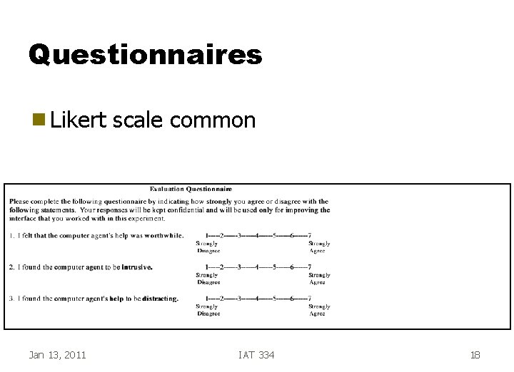 Questionnaires g Likert Jan 13, 2011 scale common IAT 334 18 