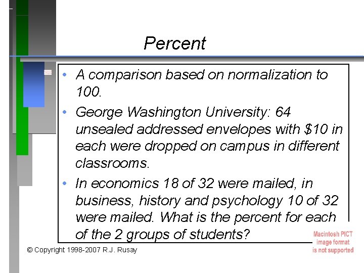 Percent • A comparison based on normalization to 100. • George Washington University: 64