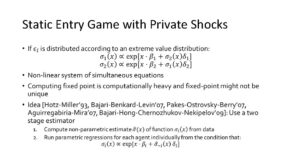 Static Entry Game with Private Shocks • 
