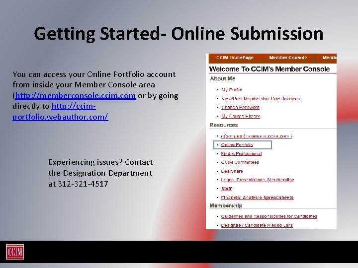 Getting Started- Online Submission You can access your Online Portfolio account from inside your