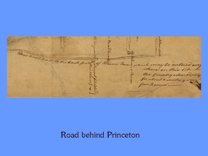 Road behind Princeton 