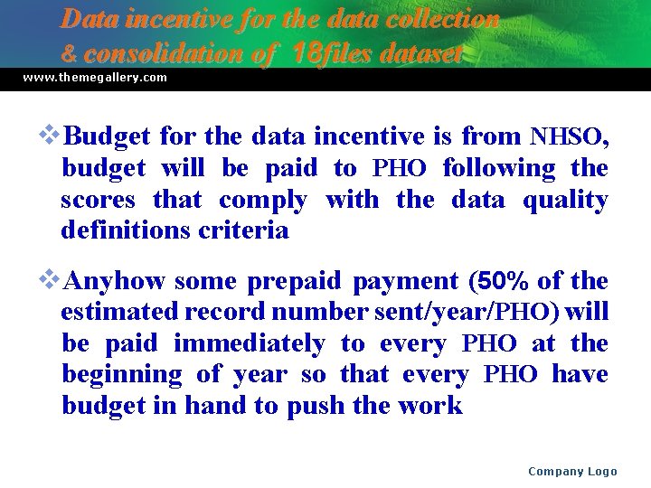 Data incentive for the data collection & consolidation of 18 files dataset www. themegallery.