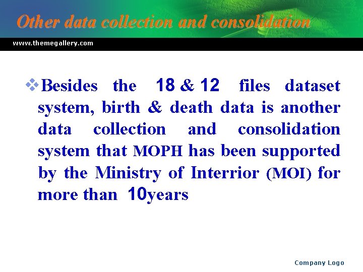 Other data collection and consolidation www. themegallery. com v. Besides the 18 & 12