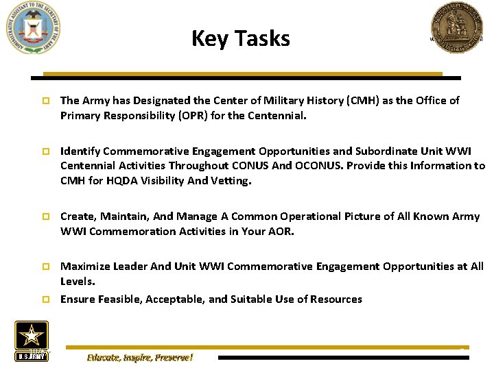 Key Tasks www. oaa. army. mil p The Army has Designated the Center of