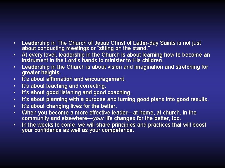  • • • Leadership in The Church of Jesus Christ of Latter-day Saints