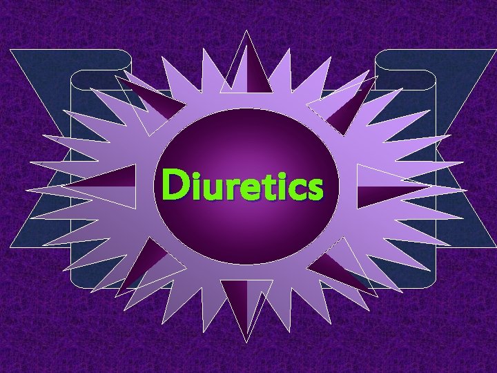 Diuretics 