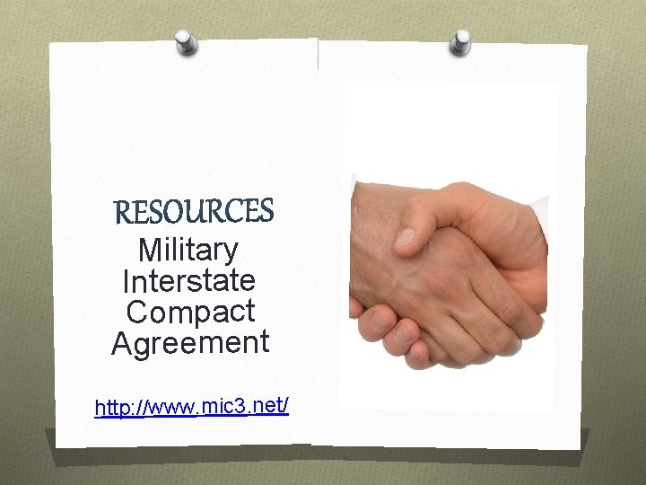 Military Interstate Compact Agreement http: //www. mic 3. net/ 