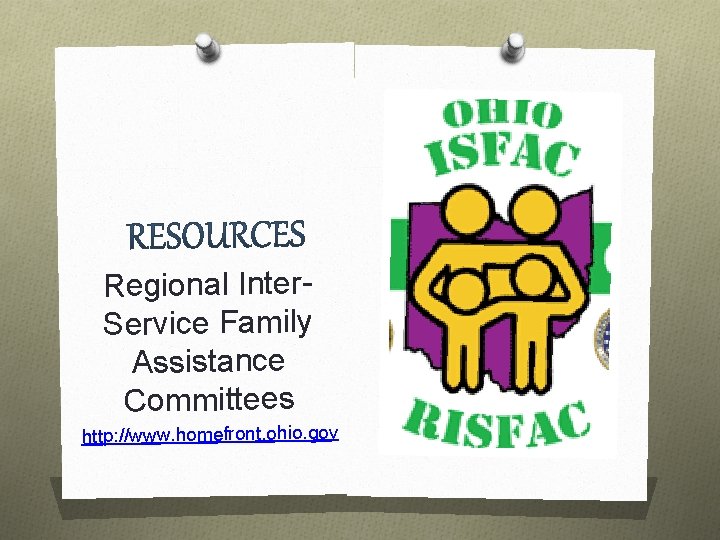 Regional Inter. Service Family Assistance Committees http: //www. homefront. ohio. gov 