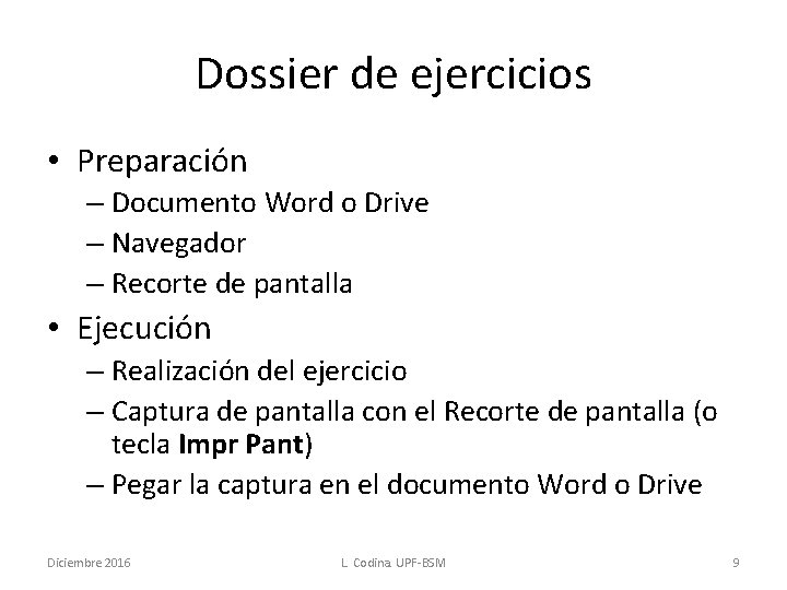 Dossier de ejercicios • Preparación – Documento Word o Drive – Navegador – Recorte