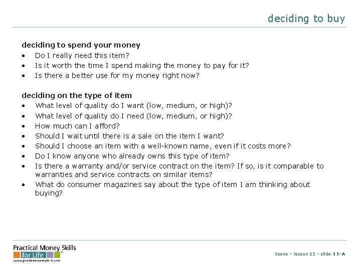 deciding to buy deciding to spend your money • Do I really need this