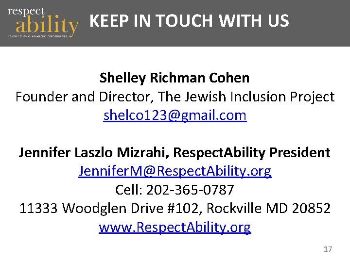 KEEP IN TOUCH WITH US Shelley Richman Cohen Founder and Director, The Jewish Inclusion