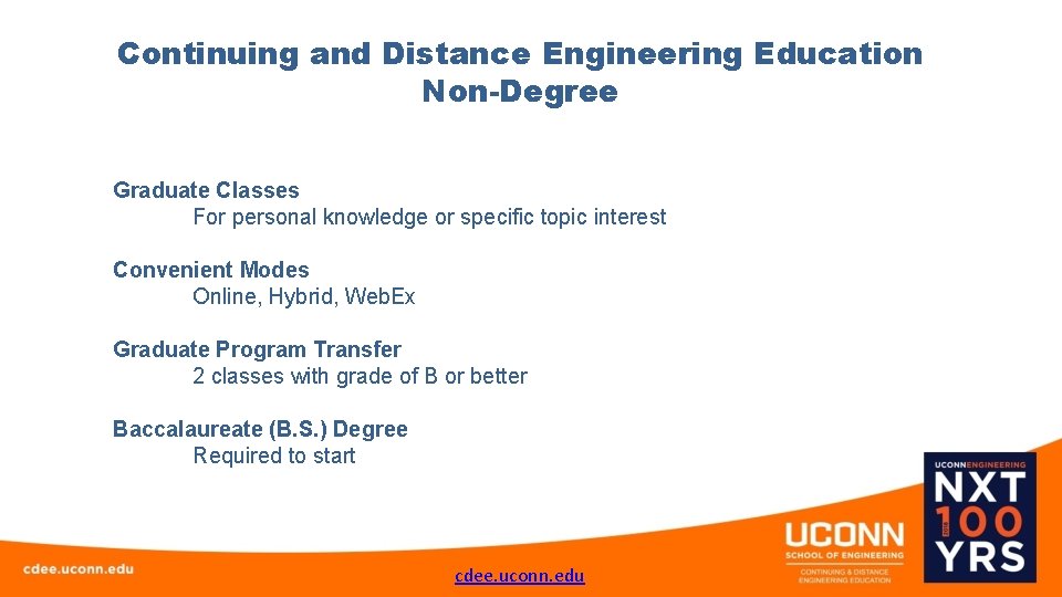 Continuing and Distance Engineering Education Non-Degree Graduate Classes For personal knowledge or specific topic