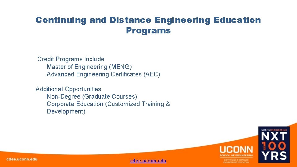 Continuing and Distance Engineering Education Programs Credit Programs Include Master of Engineering (MENG) Advanced