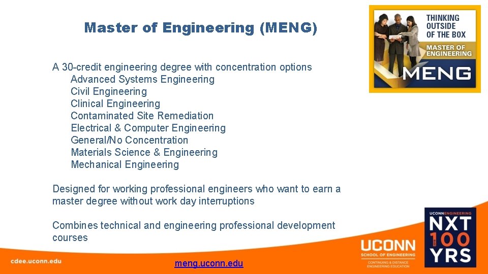 Master of Engineering (MENG) A 30 -credit engineering degree with concentration options Advanced Systems