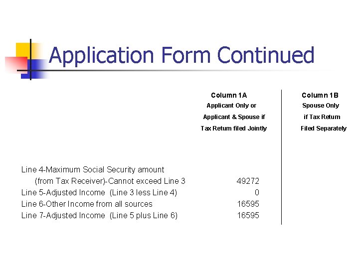 Application Form Continued Column 1 A Applicant Only or Column 1 B Applicant &