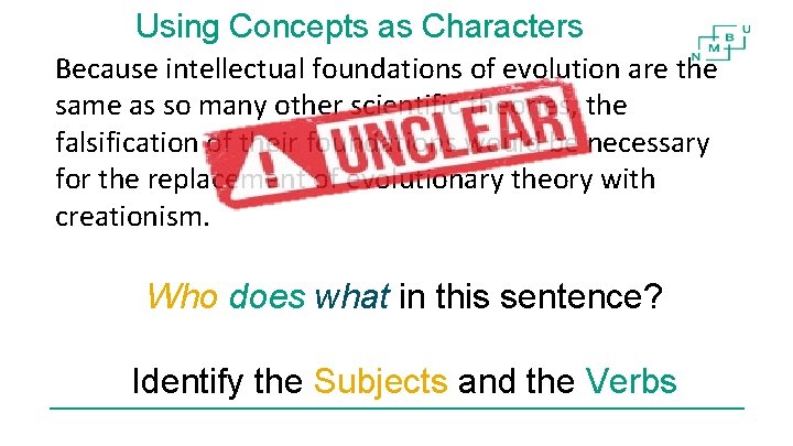 Using Concepts as Characters Because intellectual foundations of evolution are the same as so Using Concepts as Characters Because intellectual foundations of evolution are the same as so