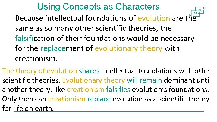 Using Concepts as Characters Because intellectual foundations of evolution are the same as so Using Concepts as Characters Because intellectual foundations of evolution are the same as so