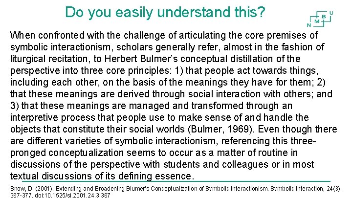 Do you easily understand this? When confronted with the challenge of articulating the core Do you easily understand this? When confronted with the challenge of articulating the core