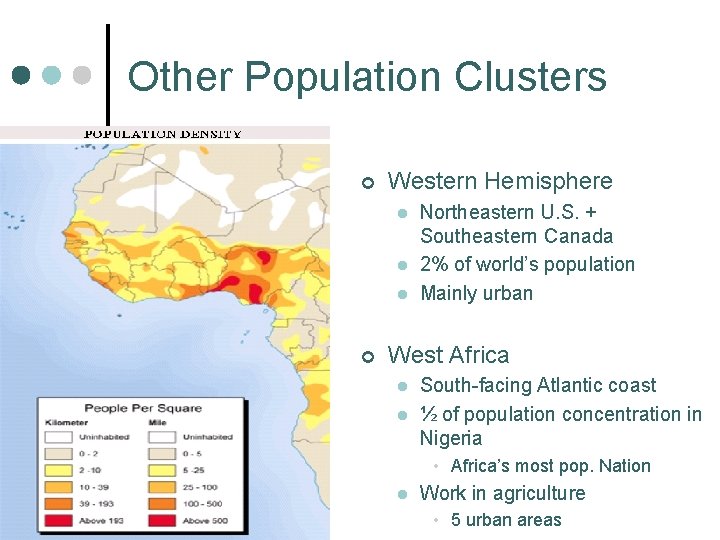 Other Population Clusters ¢ Western Hemisphere l l l ¢ Northeastern U. S. +