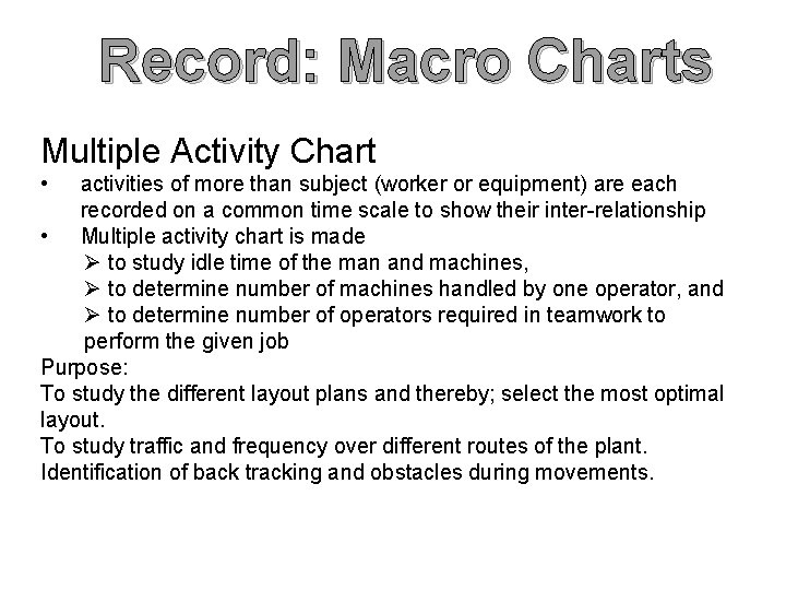 Record: Macro Charts Multiple Activity Chart • activities of more than subject (worker or