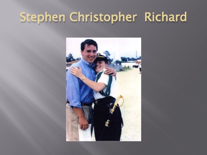 Stephen Christopher Richard 