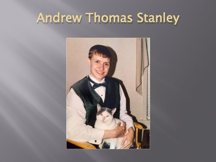 Andrew Thomas Stanley 