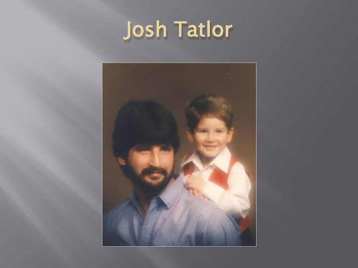 Josh Tatlor 