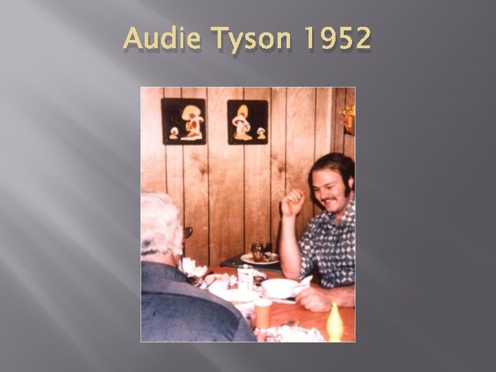 Audie Tyson 1952 