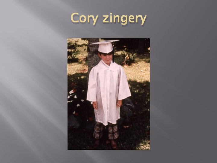 Cory zingery 